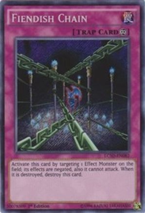 Fiendish Chain [LC5D-EN082] Secret Rare - Trinity Hobby