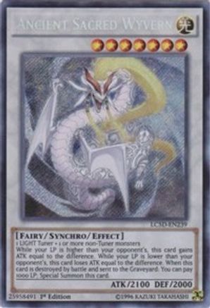 Ancient Sacred Wyvern [LC5D-EN239] Secret Rare