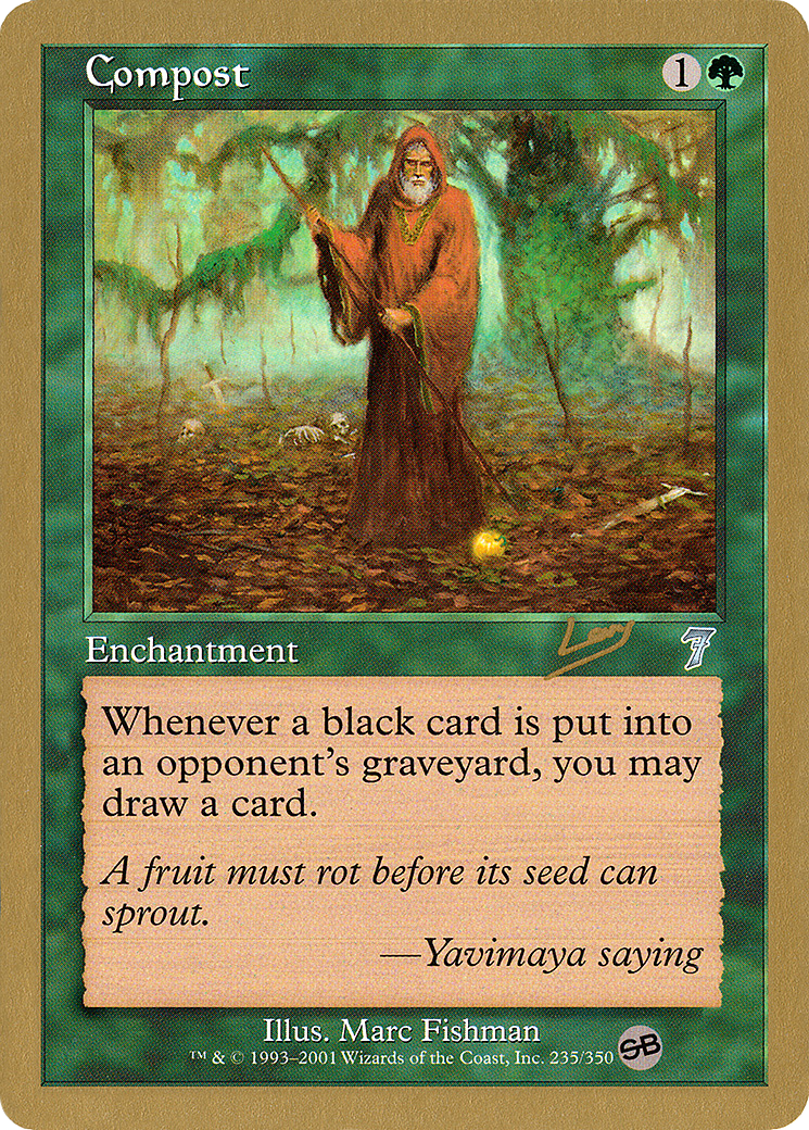 Compost (Raphael Levy) (SB) [World Championship Decks 2002] - Trinity Hobby