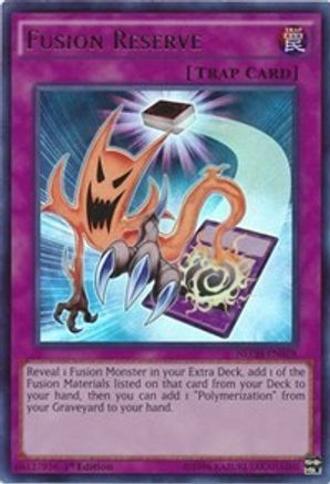Fusion Reserve [NECH-EN078] Ultra Rare - Trinity Hobby