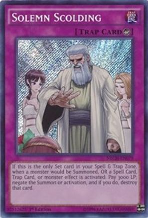 Solemn Scolding [NECH-EN079] Secret Rare - Trinity Hobby