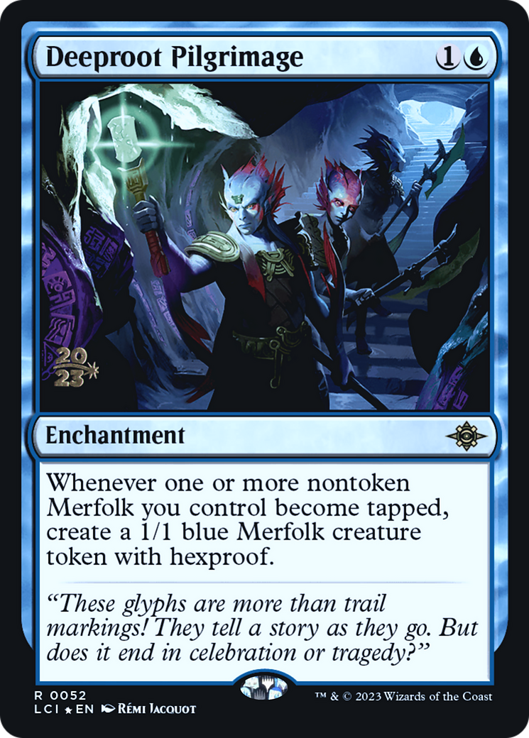 Deeproot Pilgrimage [The Lost Caverns of Ixalan Prerelease Cards] - Trinity Hobby