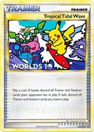Tropical Tidal Wave (HGSS18) (Top 16) [HeartGold & SoulSilver: Black Star Promos] - Trinity Hobby