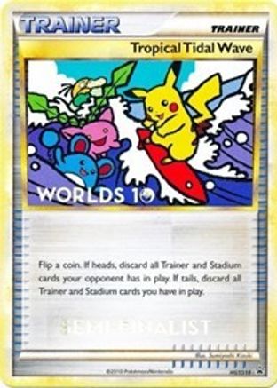 Tropical Tidal Wave (HGSS18) (Semi Finalist) [HeartGold & SoulSilver: Black Star Promos] - Trinity Hobby