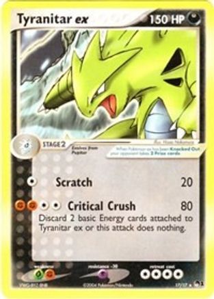 Tyranitar ex (17/17) [POP Series 1] - Trinity Hobby