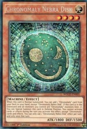Chronomaly Nebra Disk [WSUP-EN001] Secret Rare - Trinity Hobby