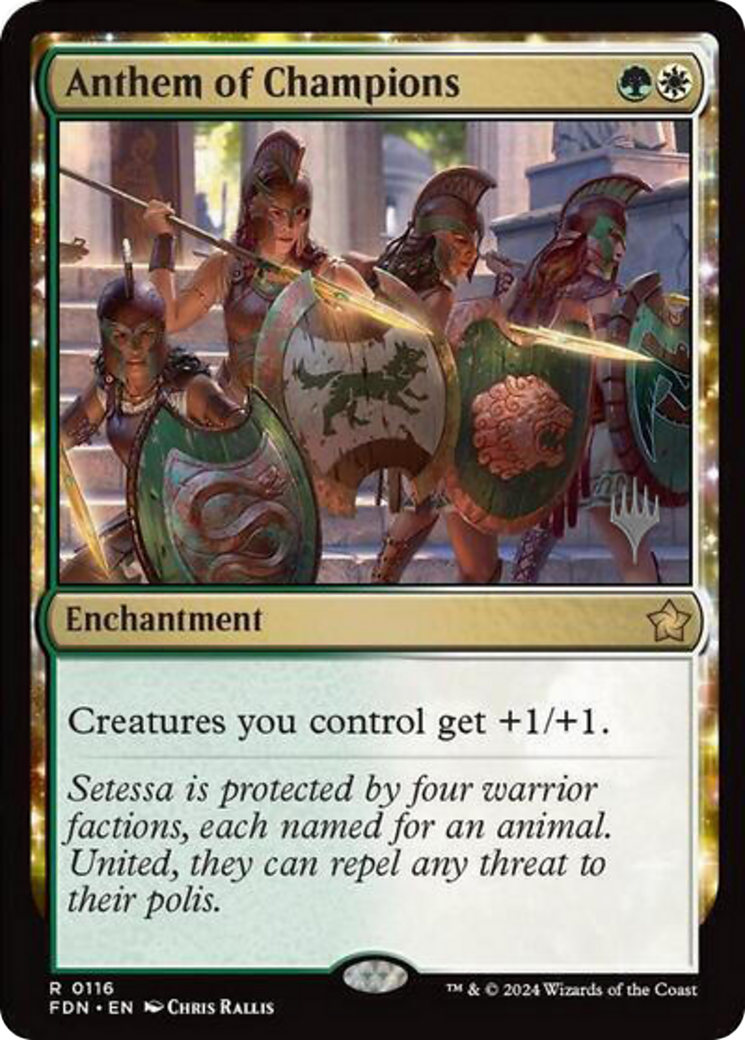 Anthem of Champions (PPDFT-116) - [Promo Pack: Aetherdrift] Foil - Trinity Hobby