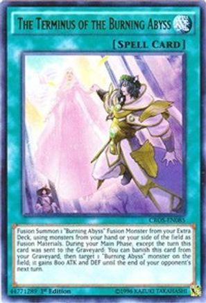 The Terminus of the Burning Abyss [CROS-EN085] Ultra Rare - Trinity Hobby