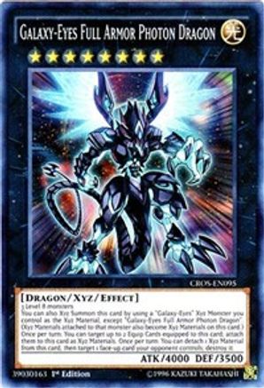 Galaxy-Eyes Full Armor Photon Dragon [CROS-EN095] Super Rare - Trinity Hobby