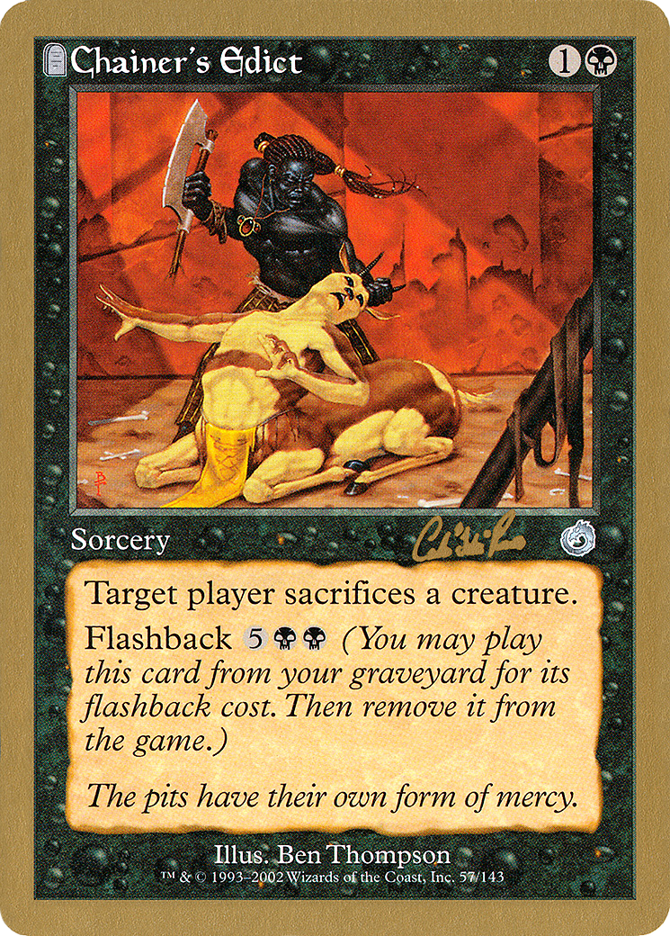 Chainer's Edict (Carlos Romao) [World Championship Decks 2002] - Trinity Hobby