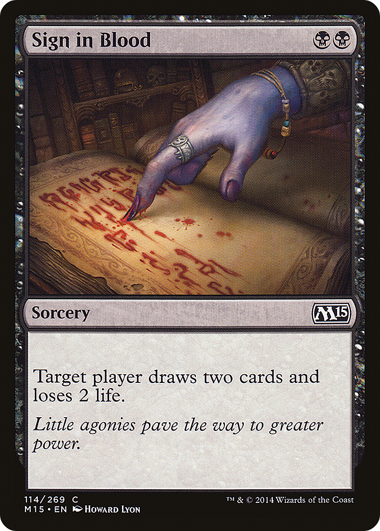 Sign in Blood [Magic 2015] - Trinity Hobby