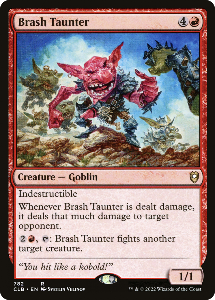 Brash Taunter [Commander Legends: Battle for Baldur's Gate] - Trinity Hobby