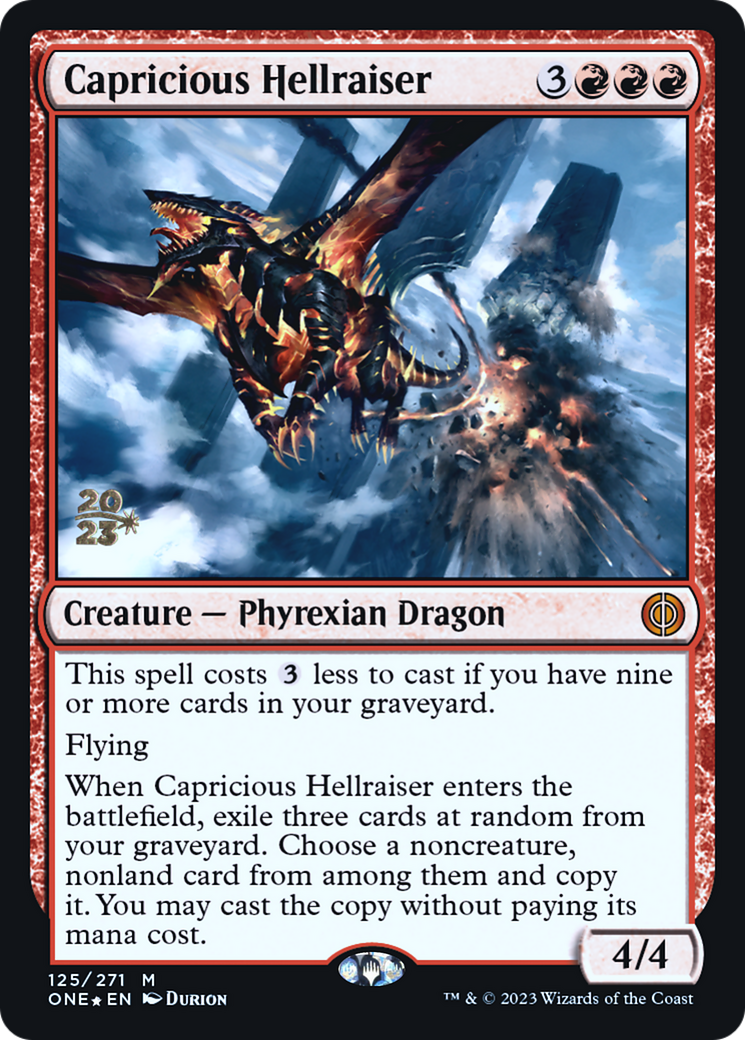 Capricious Hellraiser [Phyrexia: All Will Be One Prerelease Promos] - Trinity Hobby