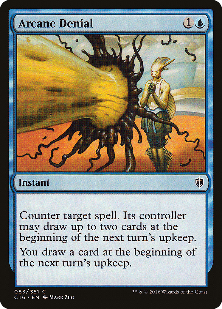 Arcane Denial [Commander 2016] - Trinity Hobby
