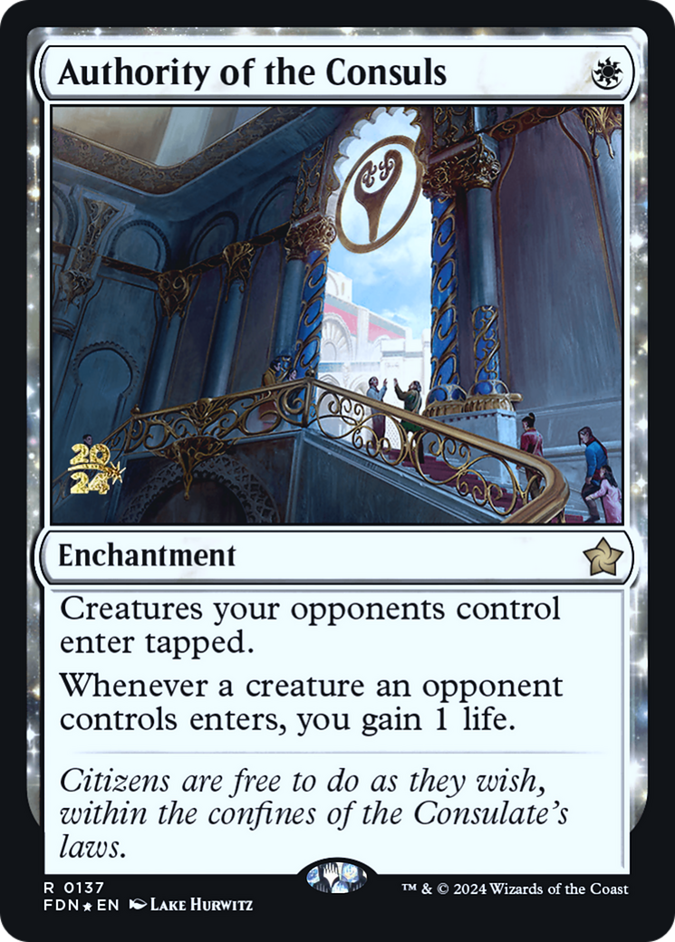 Authority of the Consuls [Foundations Prerelease Promos] - Trinity Hobby