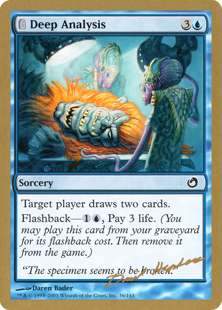 Deep Analysis (Dave Humpherys) [World Championship Decks 2003] - Trinity Hobby