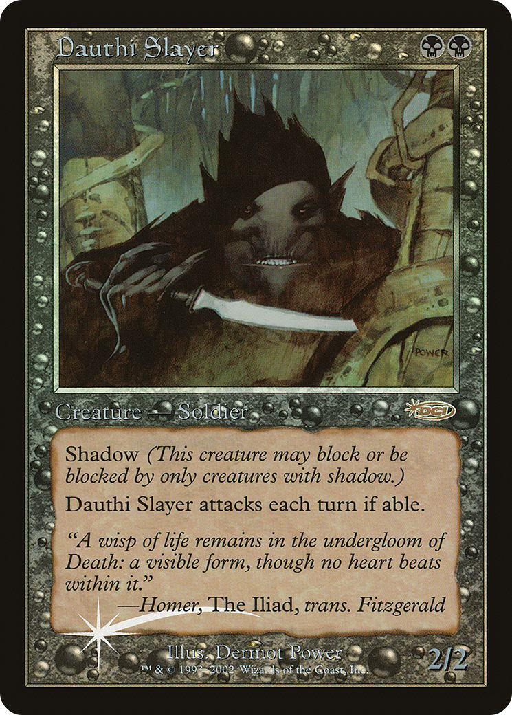 Dauthi Slayer [Arena League 2002] - Trinity Hobby