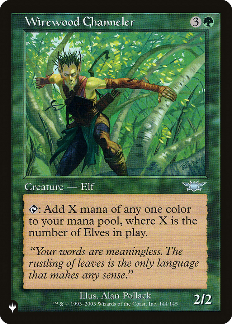 Wirewood Channeler [The List] - Trinity Hobby