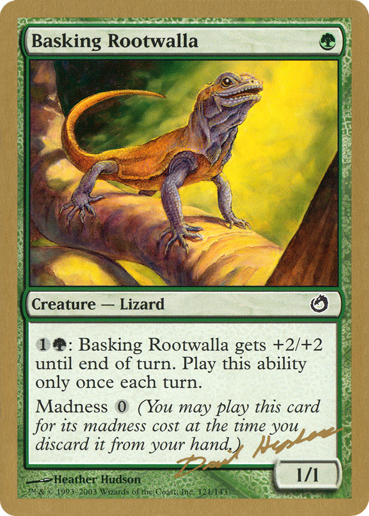 Basking Rootwalla (Dave Humpherys) [World Championship Decks 2003] - Trinity Hobby
