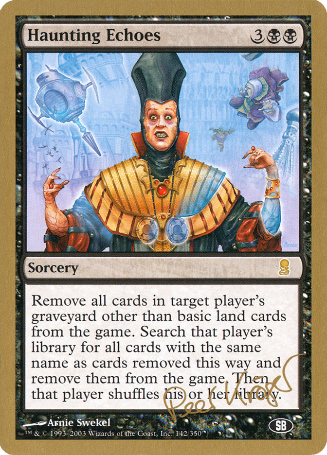 Haunting Echoes (Peer Kroger) (SB) [World Championship Decks 2003] - Trinity Hobby