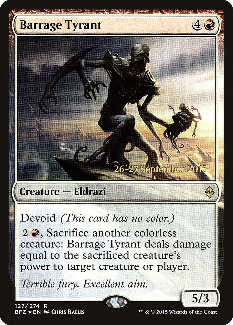 Barrage Tyrant [Battle for Zendikar Prerelease Promos] - Trinity Hobby