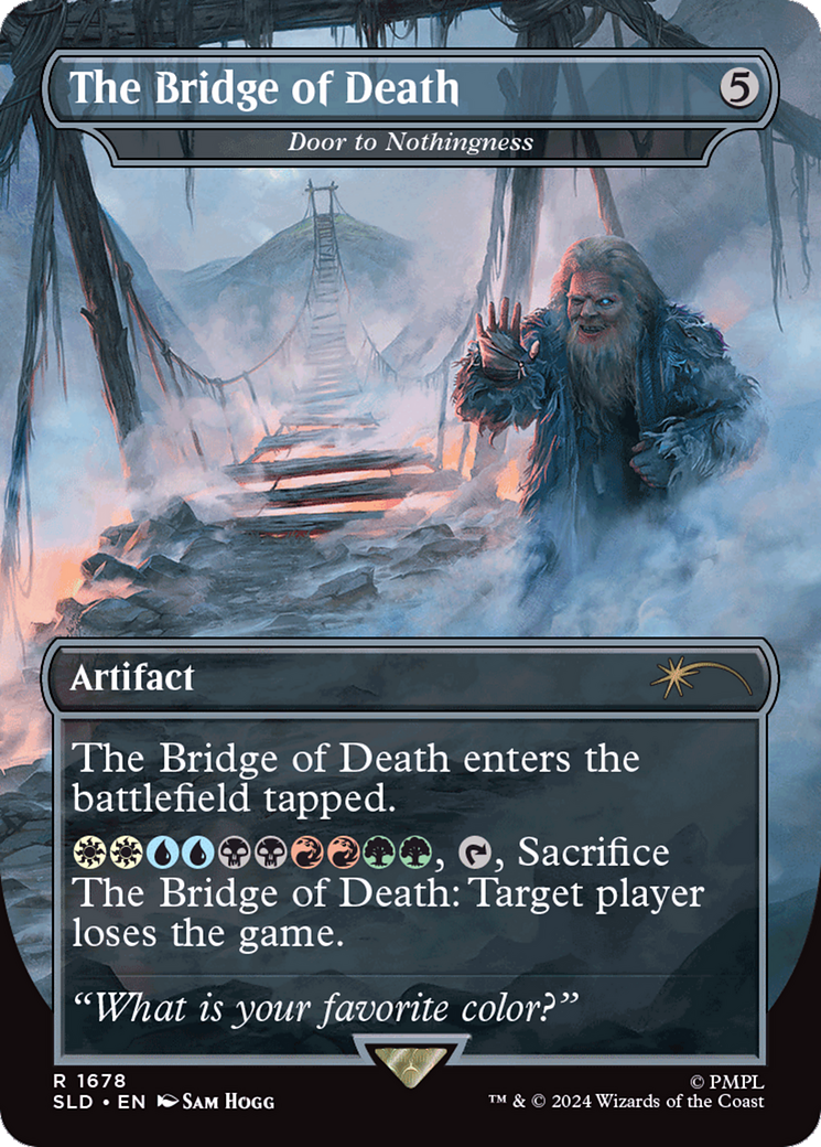 Door to Nothingness (SLD-1678) - [Secret Lair Drop] / The Bridge of Death (Borderless) - Trinity Hobby