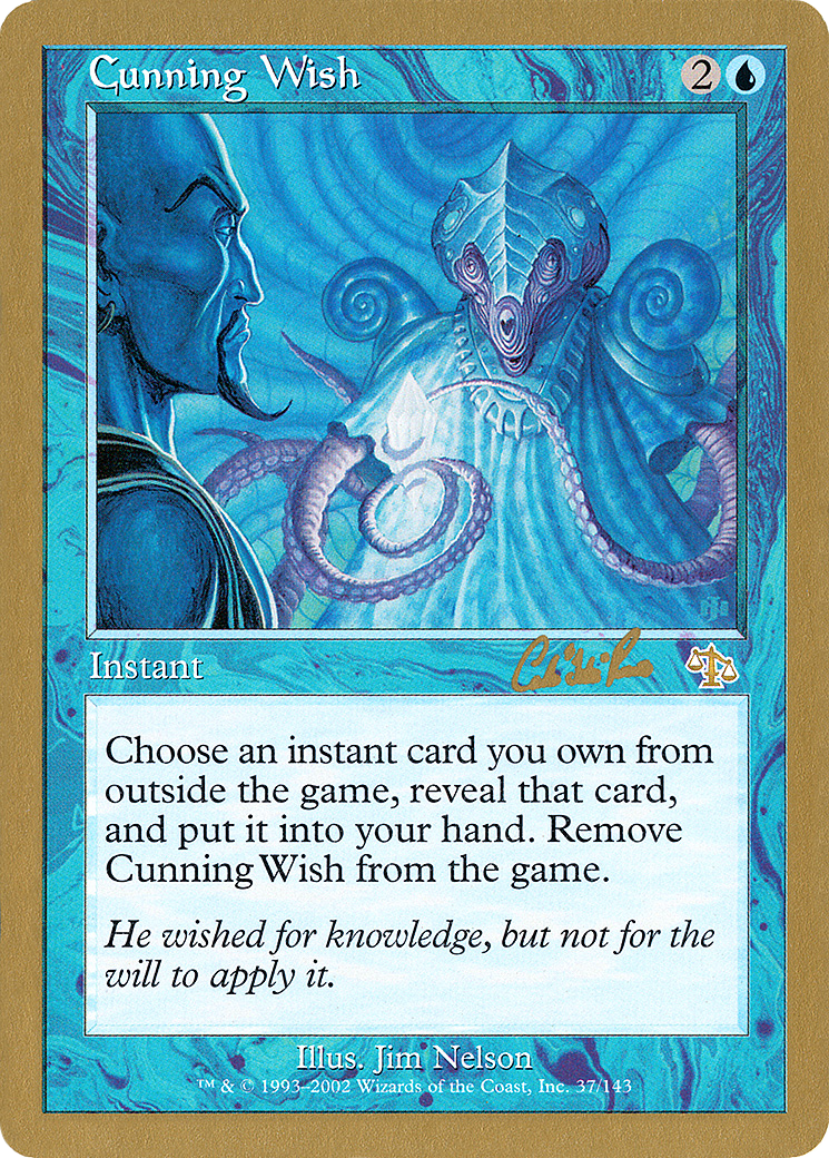 Cunning Wish (Carlos Romao) [World Championship Decks 2002] - Trinity Hobby