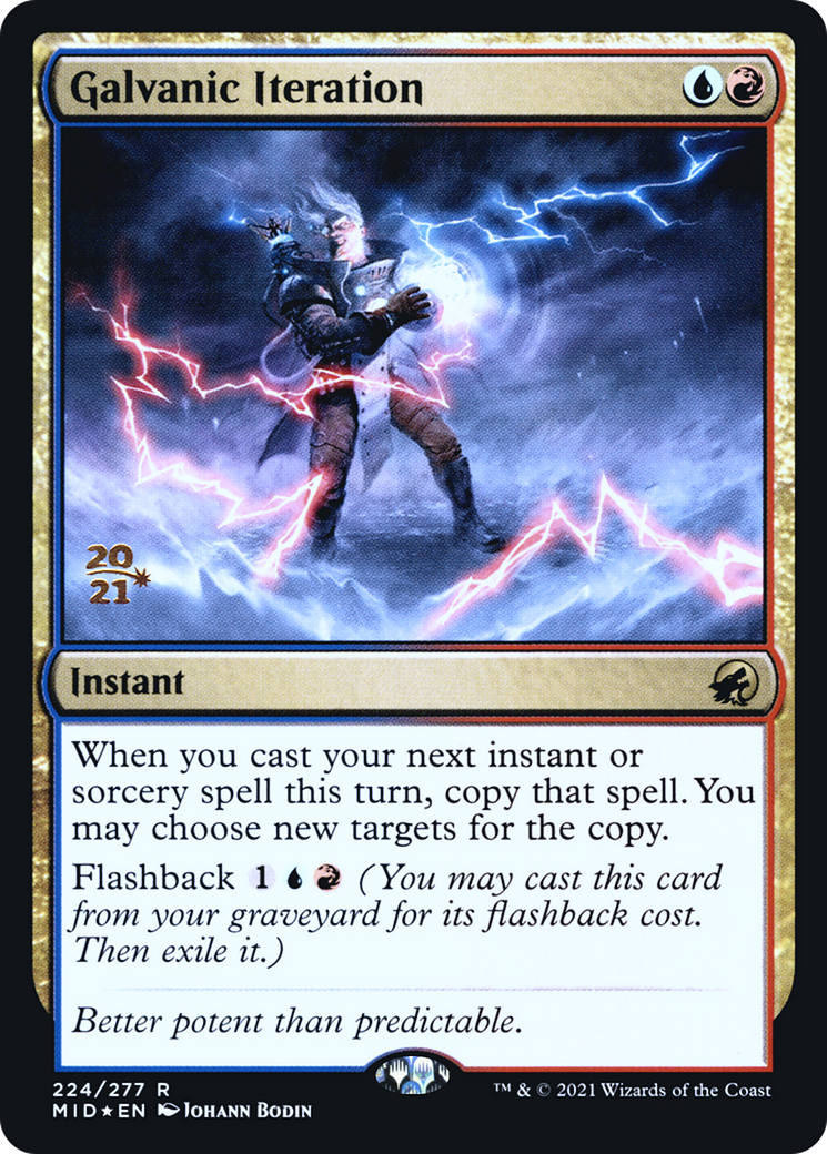 Itération galvanique [Innistrad : Promos de l'avant-première de Midnight Hunt] 