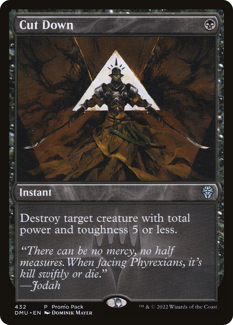 Cut Down (Promo Pack) [Dominaria United Promos] - Trinity Hobby