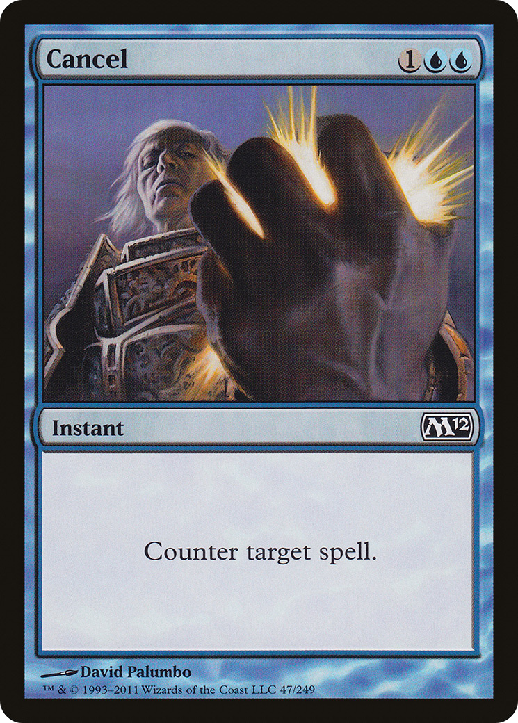 Cancel [Magic 2012] - Trinity Hobby
