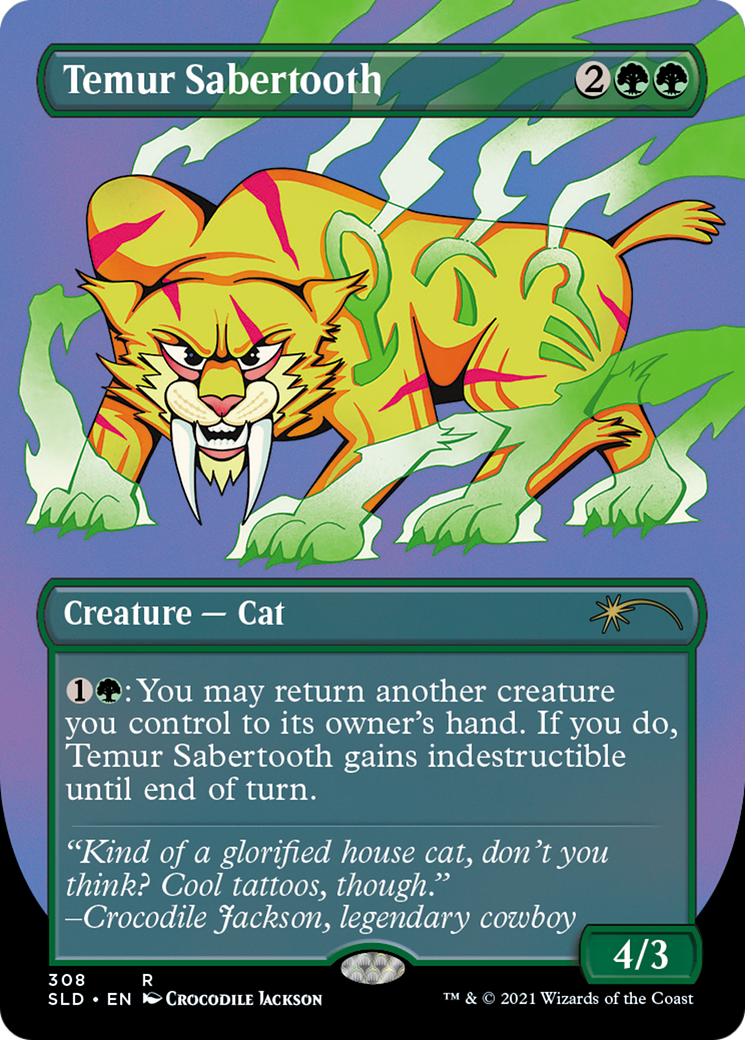 Temur Sabertooth [Etched Foil]  (SLD-308) - [Secret Lair Drop] (Borderless) - Trinity Hobby
