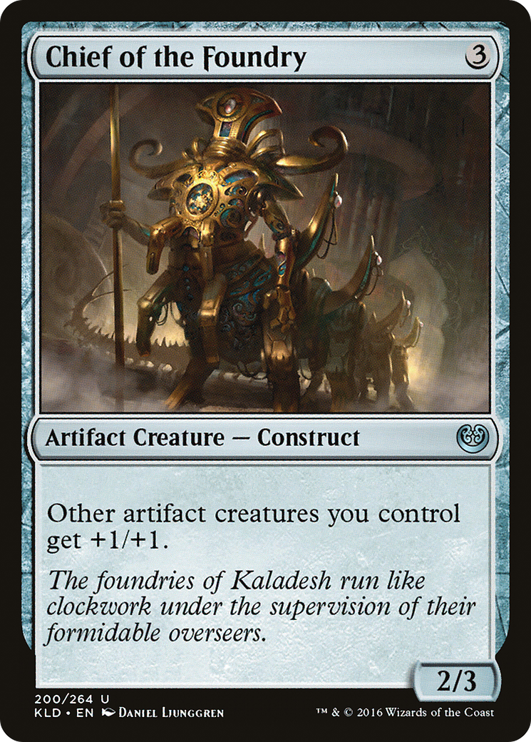 Chief of the Foundry [Kaladesh] - Trinity Hobby