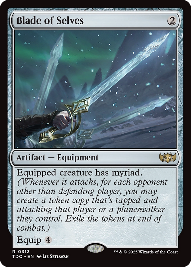 Blade of Selves (TDC-313) - [Commander: Tarkir: Dragonstorm] - Trinity Hobby