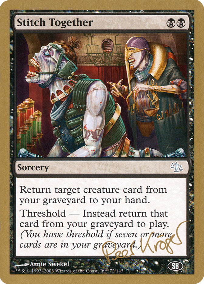Stitch Together (Peer Kroger) (SB) [World Championship Decks 2003] - Trinity Hobby