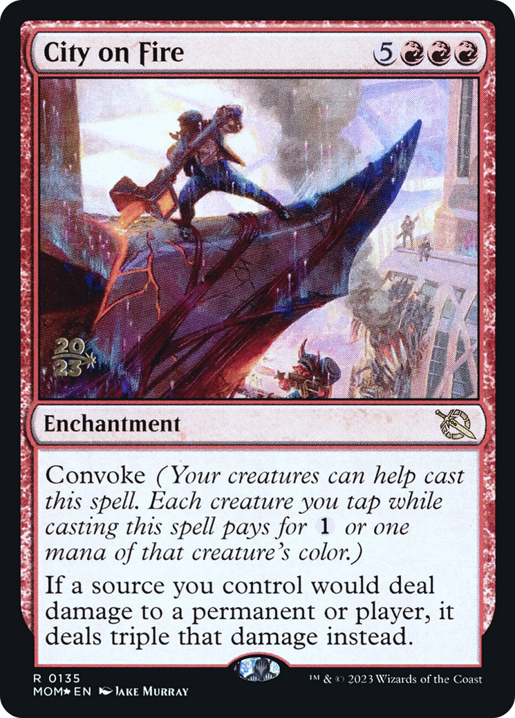City on Fire [March of the Machine Prerelease Promos] - Trinity Hobby
