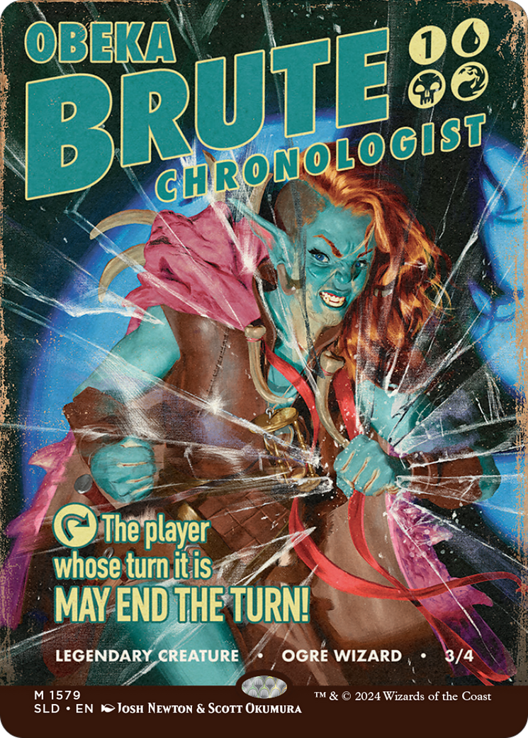 Obeka, Brute Chronologist [Secret Lair Drop Series] - Trinity Hobby