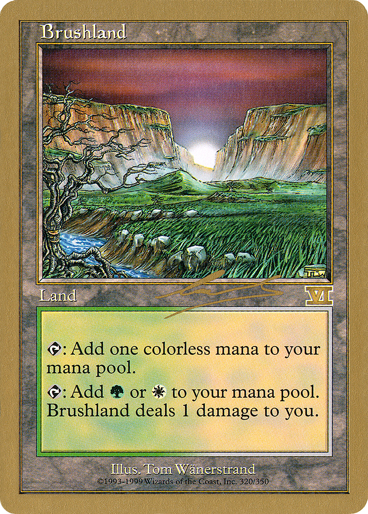 Brushland (Nicolas Labarre) [World Championship Decks 2000] - Trinity Hobby