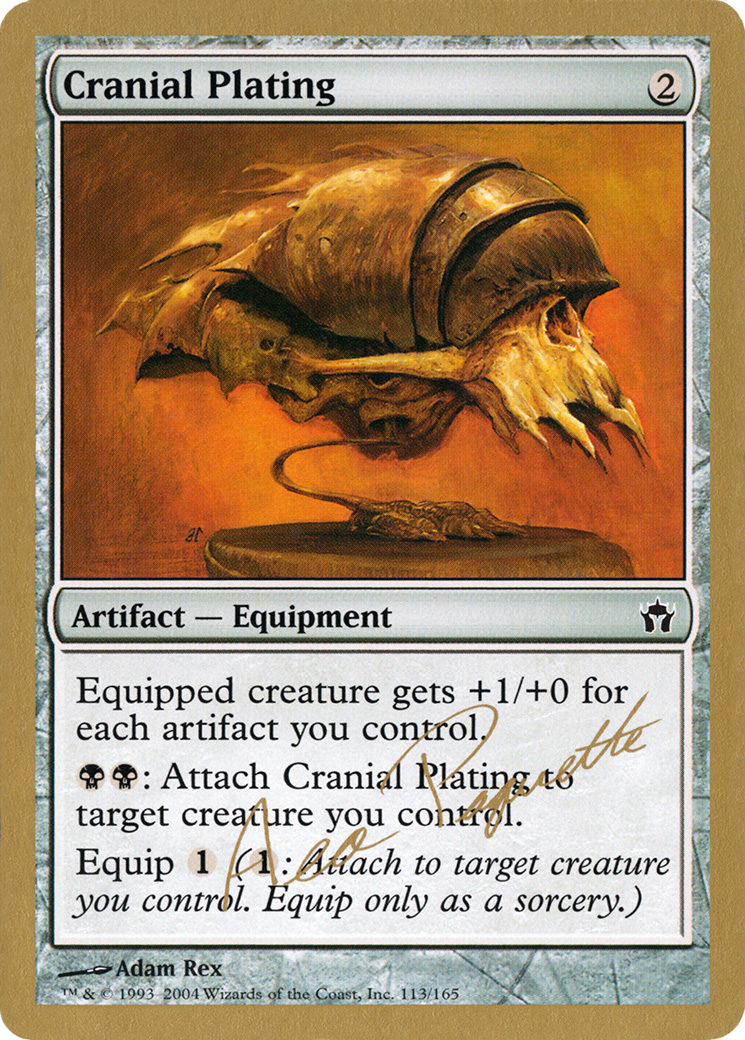 Cranial Plating (Aeo Paquette) [World Championship Decks 2004] - Trinity Hobby