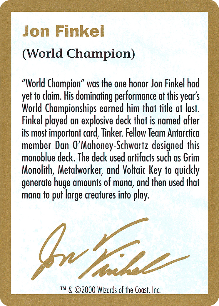 Jon Finkel Bio [Decks du Championnat du Monde 2000] 