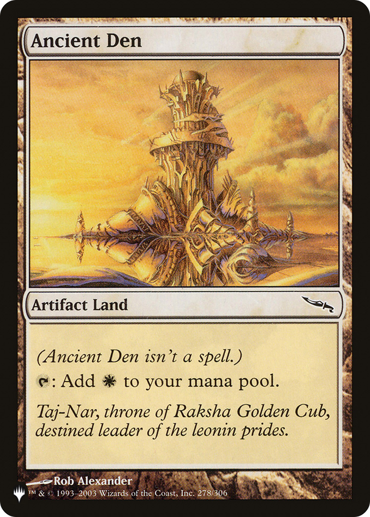 Ancient Den  (LIST-278/306) - [The List] - Trinity Hobby