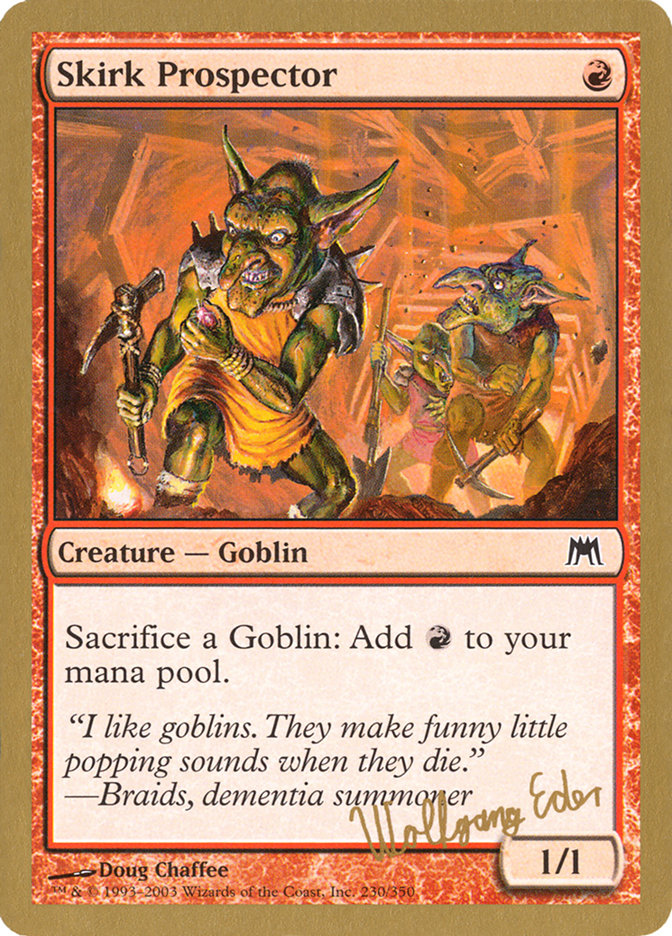 Skirk Prospector (Wolfgang Eder) [World Championship Decks 2003] - Trinity Hobby