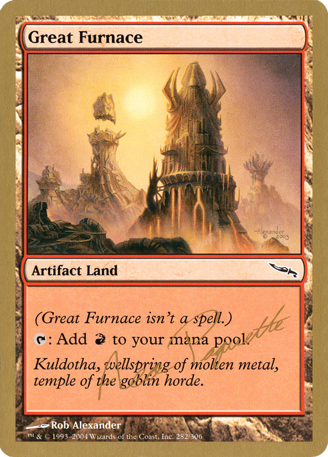 Great Furnace (Aeo Paquette) [World Championship Decks 2004] - Trinity Hobby