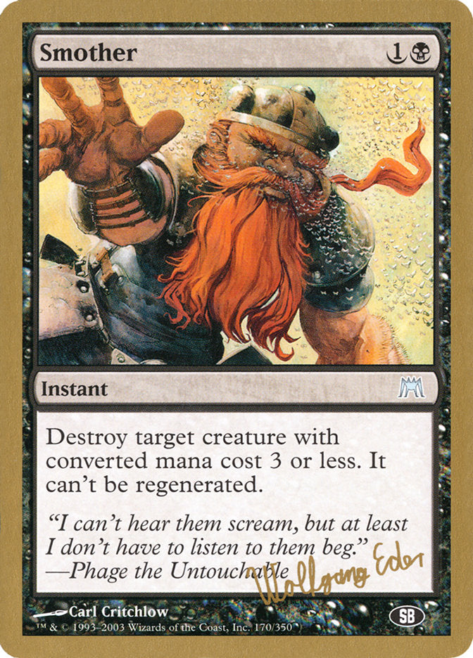 Smother (Wolfgang Eder) (SB) [World Championship Decks 2003] - Trinity Hobby