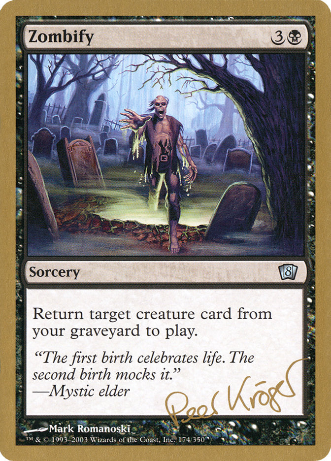 Zombify (Peer Kroger) [World Championship Decks 2003] - Trinity Hobby