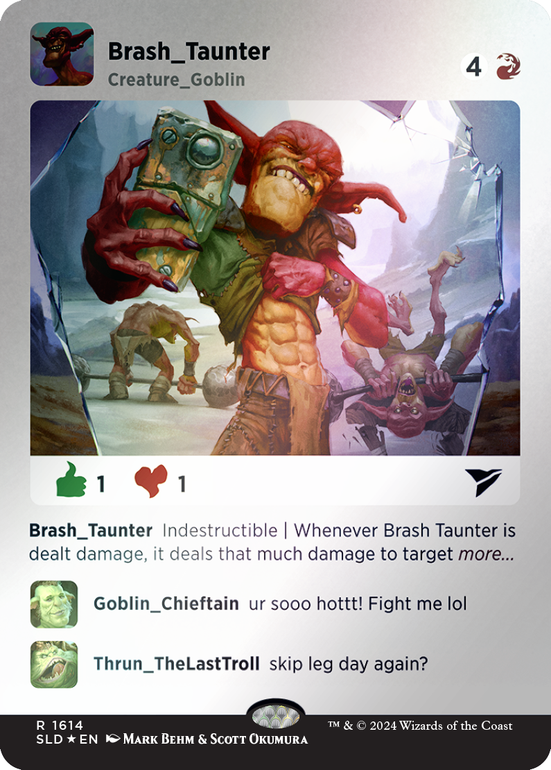 Brash Taunter (Rainbow Foil) [Secret Lair Drop Series] - Trinity Hobby