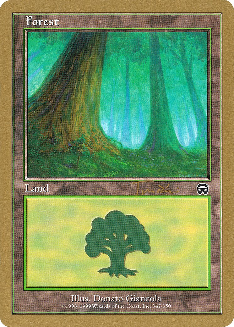 Forest (jt347) (Jan Tomcani) [Decks de championnat du monde 2001] 