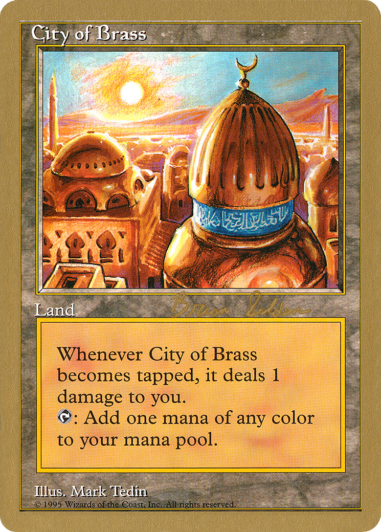 City of Brass (Brian Selden) [World Championship Decks 1998] - Trinity Hobby