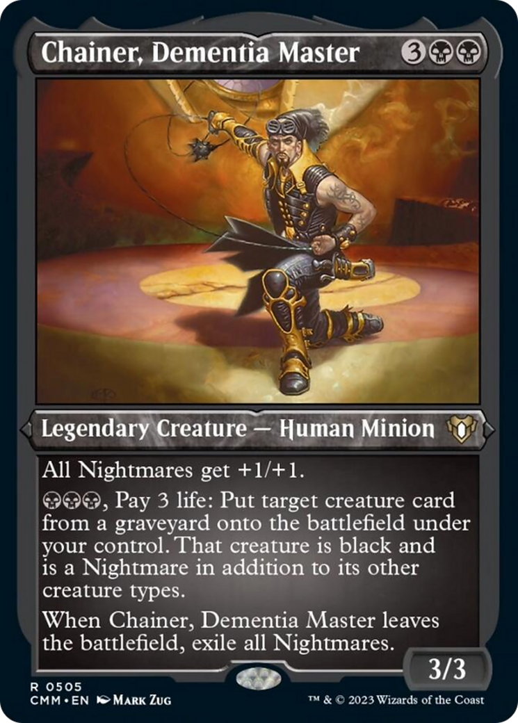 Chainer, Dementia Master (Foil Etched) [Commander Masters] - Trinity Hobby