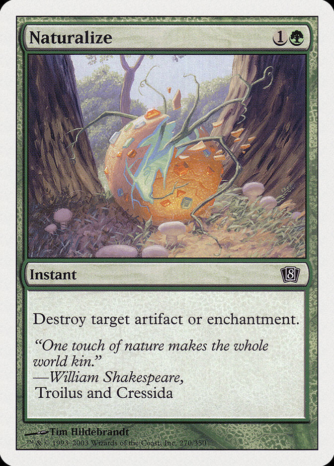 Naturalize (8th Edition) [Oversize Cards] - Trinity Hobby