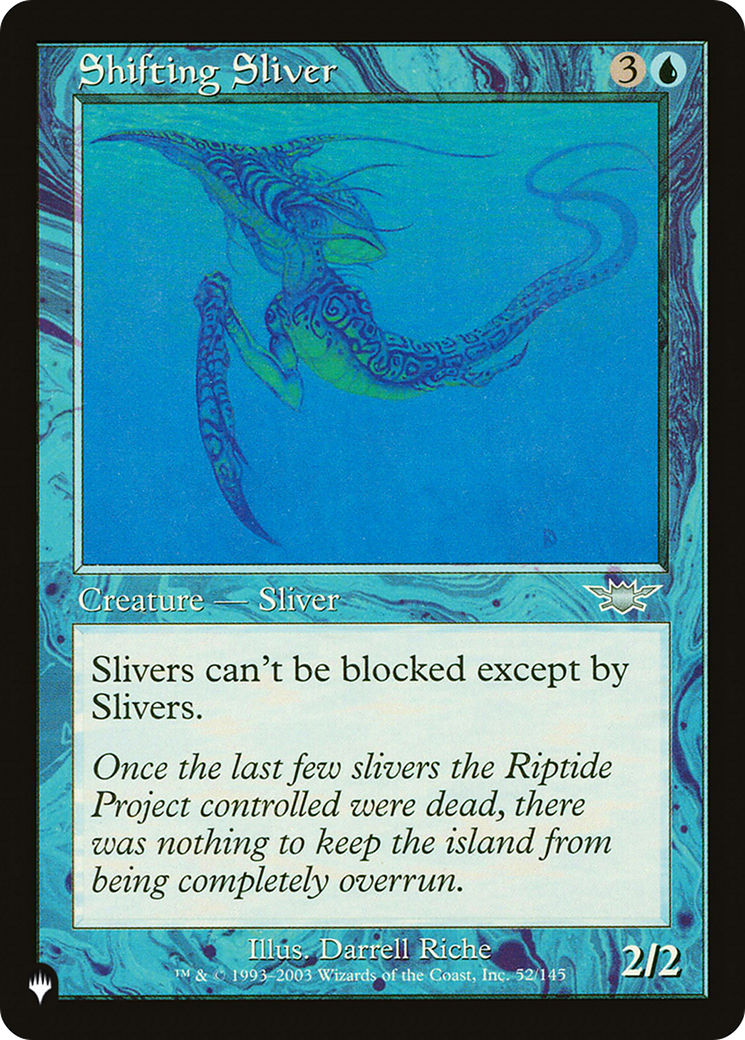 Shifting Sliver [The List] - Trinity Hobby